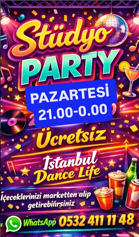 Istanbul dance life studyo party