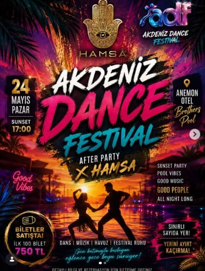ADANA HAMSA x AKDENİZ DANCE FESTIVAL