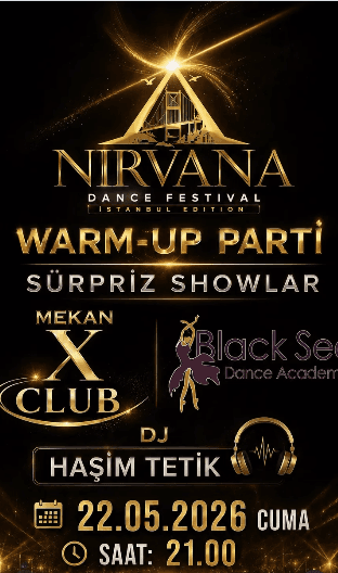 Nirvana Dans Festivali Warm-Up Party